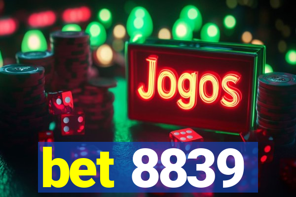 bet 8839